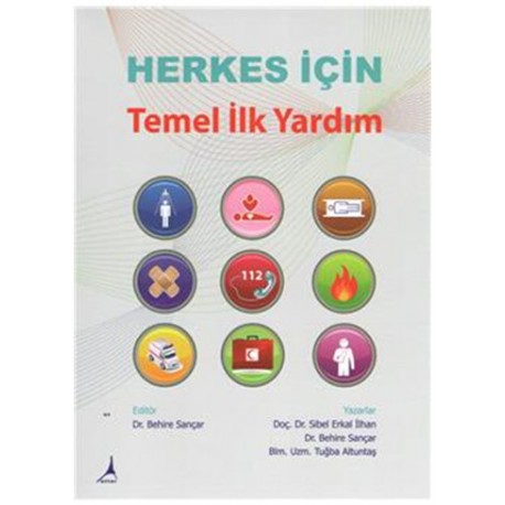 Herkes İçin Temel İlk Yardım