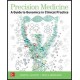 Precision Medicine: A Guide to Genomics in Clinical Practice