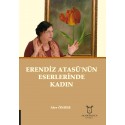 Erendiz Atasü'nün Eserlerinde Kadın