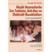 Küçük Hayvanlarda Sıvı Tedavisi Asit Baz ve Elektrolit Bozuklukları