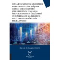 İMKB İşlem Gören Gıda Şirketlerinin Finansal Performansının Ölçülmesi