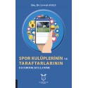 Spor Kulüplerinin ve Taraftarlarının Facebook Kullanımı