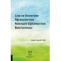 Lise ve Üniversite Öğrencilerinin Rekreatif Eğilimlerinin Belirlenmesi