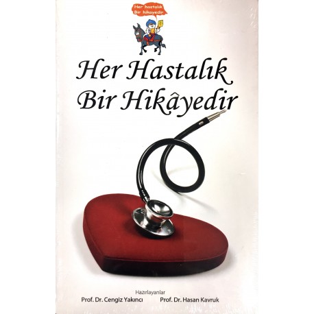 Her hastalık Bir Hikayedir