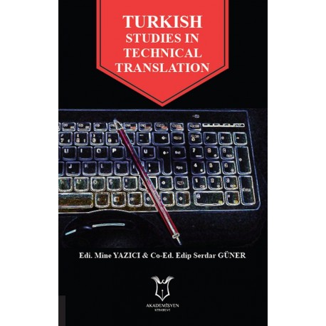 Turkish Studies In Technical Translation