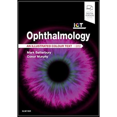 Ophthalmology: An Illustrated Colour Text