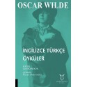 Oscar Wilde İngilizce Türkçe Öyküler