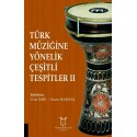 Türk Müziğine Yönelik Çeşitli Tespitler II