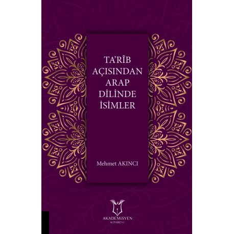 Ta’rîb Açısından Arap Dilinde İsimler