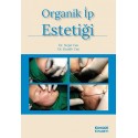 Organik İp Estetiği