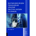 İşletmelerde Bilişim Teknolojileri Yönetimi Örgütsel Değişim ve Liderlik