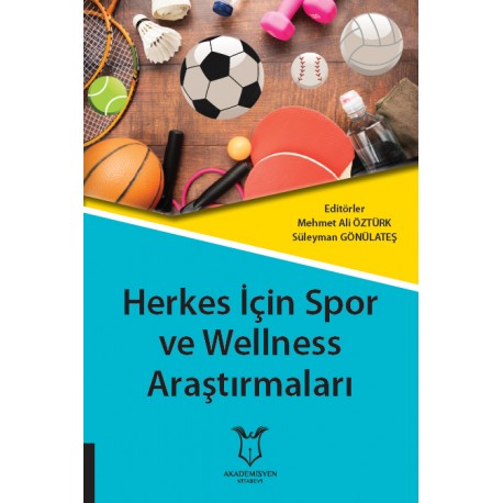 Herkes İçin Spor ve Wellness Araştırmaları