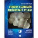 Fundus Floresein Anjiyografi Atlası