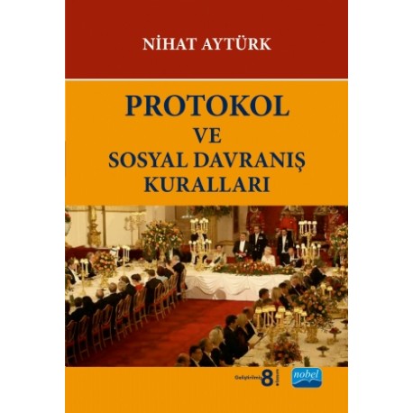 Protokol ve Sosyal Davranış Kuralları