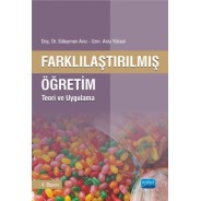 FARKLILAŞTIRILMIŞ ÖĞRETİM - Teori ve Uygulama