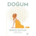 Doğum-Günümüz Kadınının Doğuma Hazırlık Rehberi