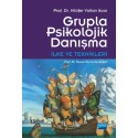 Grupla Psikolojik Danışma İlke ve Teknikleri