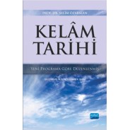 Yeni Programa Göre Düzenlenmiş KELAM TARİHİ