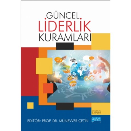 Güncel Liderlik Kuramları