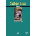 Sağlığın Gaspı