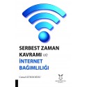 Serbest Zaman Kavrami ve İnternet Bağımlılığı