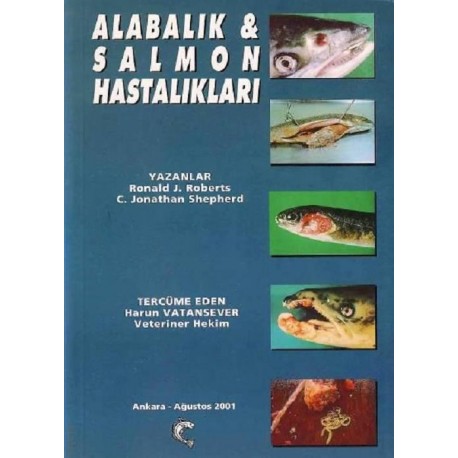 Alabalık ve Salmon Hastalıkları