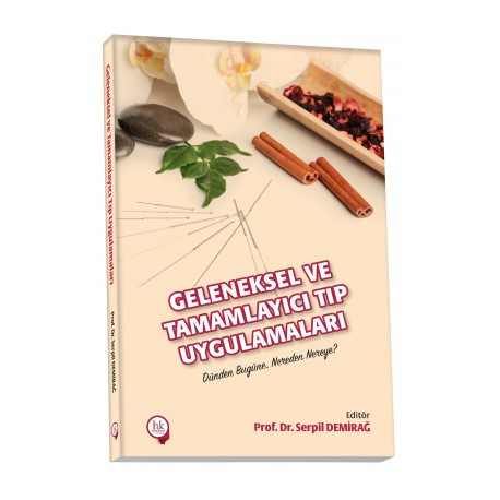 Geleneksel ve Tamamlayıcı Tıp Uygulamaları