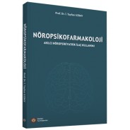 Nöropsikofarmakoloji - Akılcı Nöropsikiyatrik İlaç Kullanımı