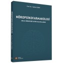 Nöropsikofarmakoloji - Akılcı Nöropsikiyatrik İlaç Kullanımı