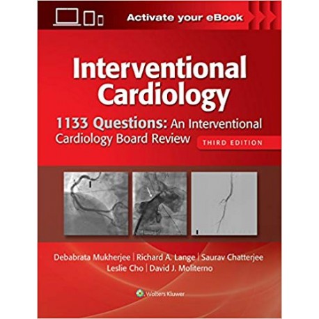 1133 Questions: An Interventional Cardiology Board Review