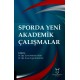 Sporda Yeni Akademik Çalışmalar