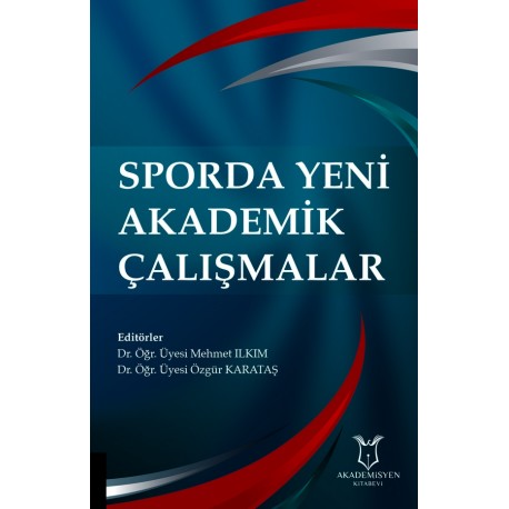 Sporda Yeni Akademik Çalışmalar