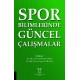 Spor Bilimlerinde Güncel Çalışmalar