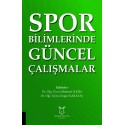 Spor Bilimlerinde Güncel Çalışmalar