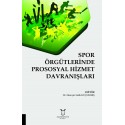 Spor Örgütlerinde Prososyal Hizmet Davranışları