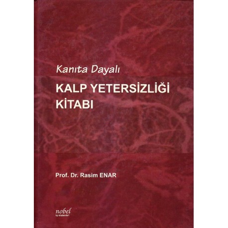 Kanıta Dayalı Kalp Yetersizliği