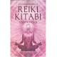 Uygulamalarla Reiki Kitabı