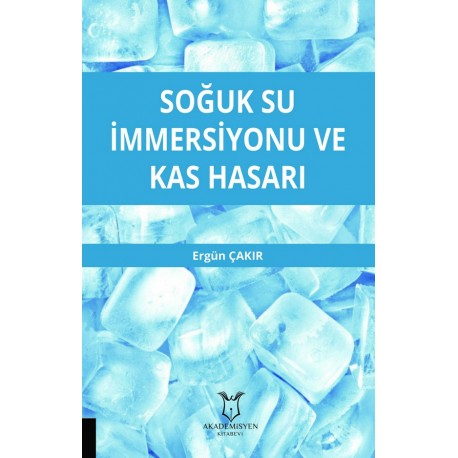 Soğuk Su İmmersiyonu ve Kas Hasarı