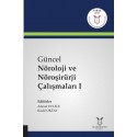 Güncel Nöroloji ve Nöroşirürji Çalışmaları I ( AYBAK 2019 Mart )