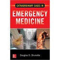 Extraordinary Cases in Emergency Medicine