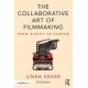 The Collaborative Art of Filmmaking