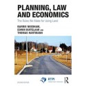 Planning, Law and Economics - The Rules We Make for Using Land