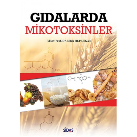 GIDALARDA MİKOTOKSİNLER