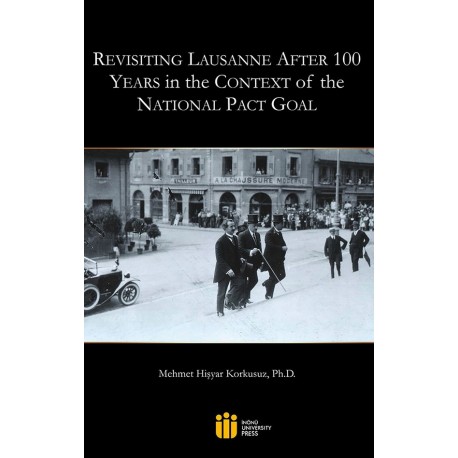 Revisiting Lausanne After 100 Years In the Context of the National Pact Goal