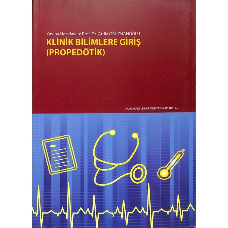 Klinik Bilimlere Giriş (Propedötik)