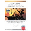 X. International Logistics & Supply Chain Congress 2012 Proceedings