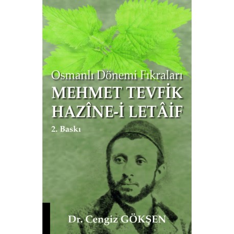 Osmanlı Dönemi Fıkraları - Mehmet Tevfik Hazîne-i Letâif