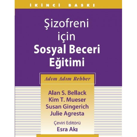 Şizofreni İçin Sosyal Beceri Eğitimi