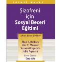 Şizofreni İçin Sosyal Beceri Eğitimi