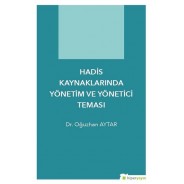 Hadis Kaynaklarında Yönetim ve Yönetici Teması